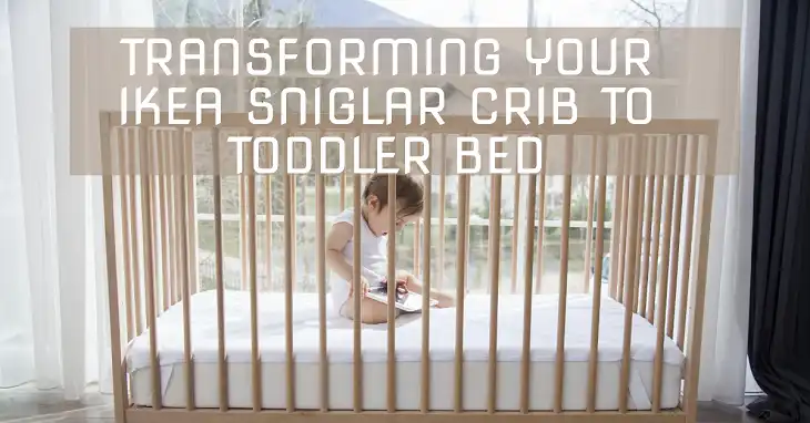 Converting IKEA Sniglar Crib to Toddler Bed